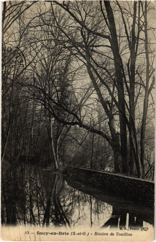 Carte postale ancienne Sucy en Brie Riviere de Touillon France à Sucy-en-Brie