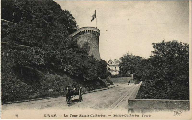Carte postale ancienne Dinan La Tour Sainte-Catherine France à Dinan