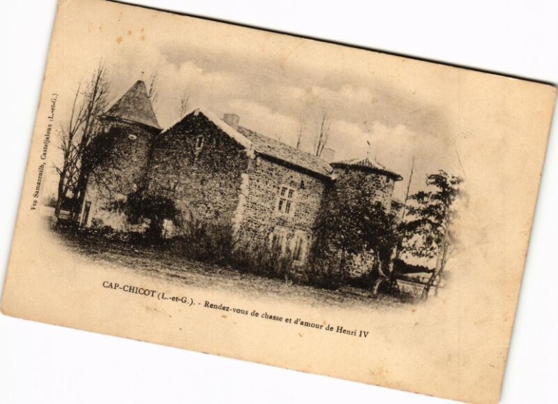 Carte postale ancienne Cap-Chicot - Rendez vouz de chasse et d'amour de Henri Iv