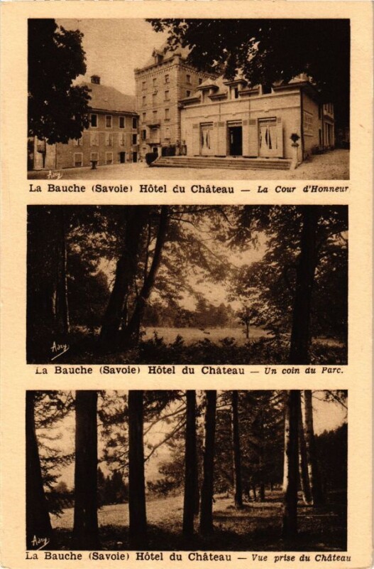 Carte postale ancienne La Bauche Hotel du Chateau à La Bauche