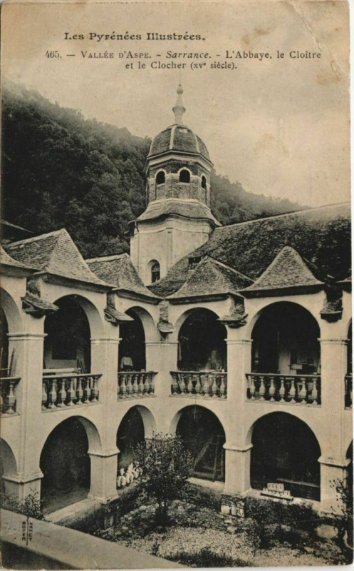 Carte postale ancienne Sarrance L'Abbaye - Le Cloitre et le Clocher à Sarrance