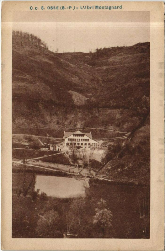 Carte postale ancienne Osses L'Abri Montagnard à Mont