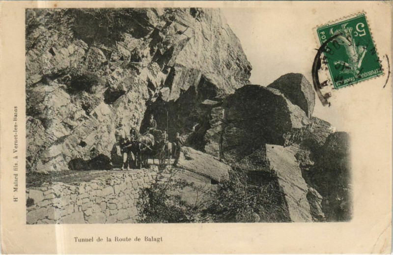Carte postale ancienne Tunnel de la Route de Balagt