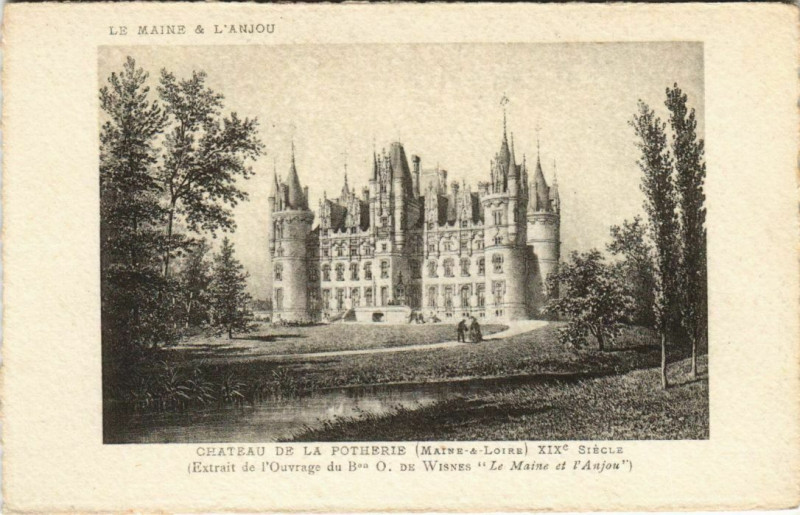 Carte postale ancienne Le Maine et l'Anjou Chateau de la Potherie Xix S. (Maine-et-Loire) à Challain-la-Potherie