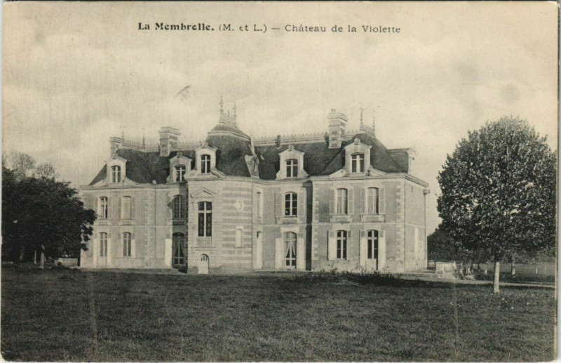 Carte postale ancienne Le Membrelle Chateau de la Violette