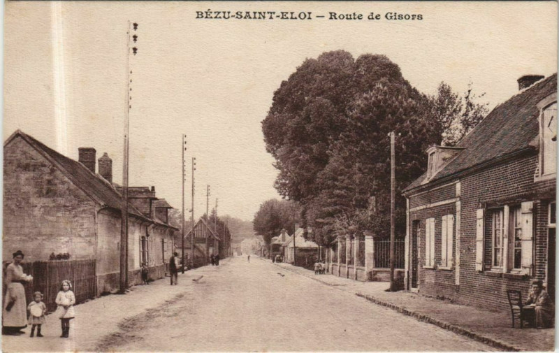 Carte postale ancienne Bezu-Saint-Eloi Route de Gisors à Gisors
