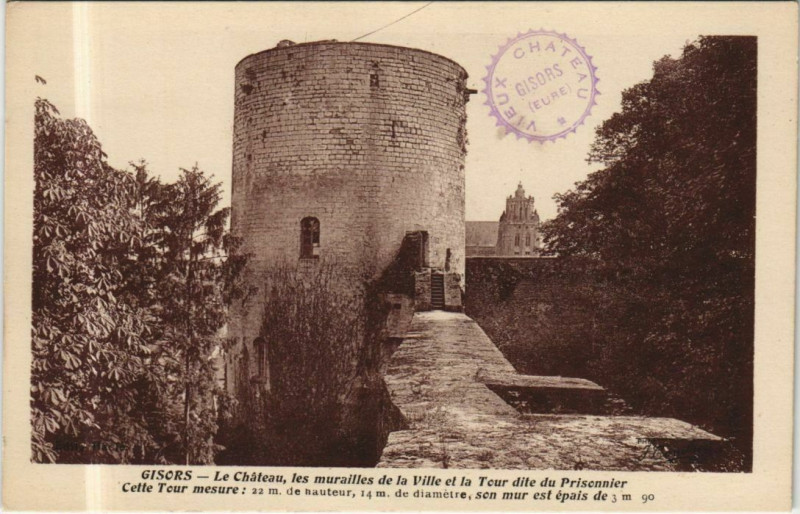 Carte postale ancienne Gisors Le Chateau - Les Murailles de la Ville à Gisors