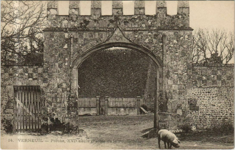 Carte postale ancienne Verneuil-sur-Avre Porche - Ferme de la Pointelliere