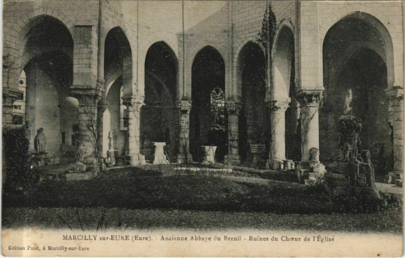 Carte postale ancienne Marcilly-sur-Eure Ancienne Abbaye du Breuil - Ruines à Marcilly-sur-Eure