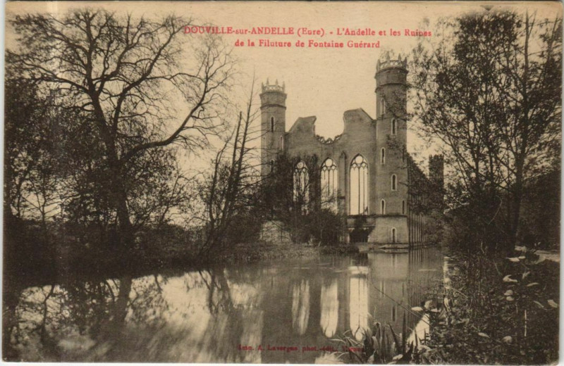 Carte postale ancienne Douville-sur-Andelle Ruines de la Filuture de Fontaine Guerard à Douville-sur-Andelle