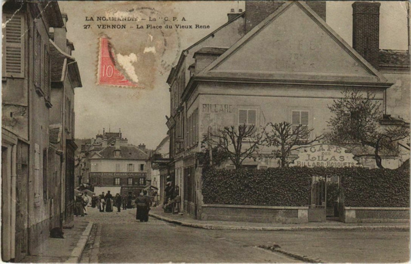 Carte postale ancienne Vernon La Place du Vieux Rene à Vernon