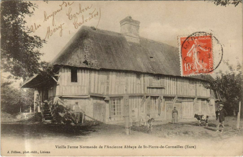 Carte postale ancienne Saint-Pierre-de-Cormeilles Vieille Ferme Normande de l'Abbaye à Cormeilles