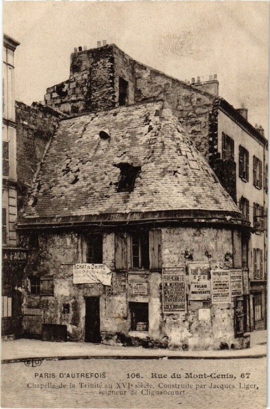 Carte postale ancienne Rue du Mont-Cenis, 67 - Chapelle de la Trinité au XVIe siècle à Paris 18e