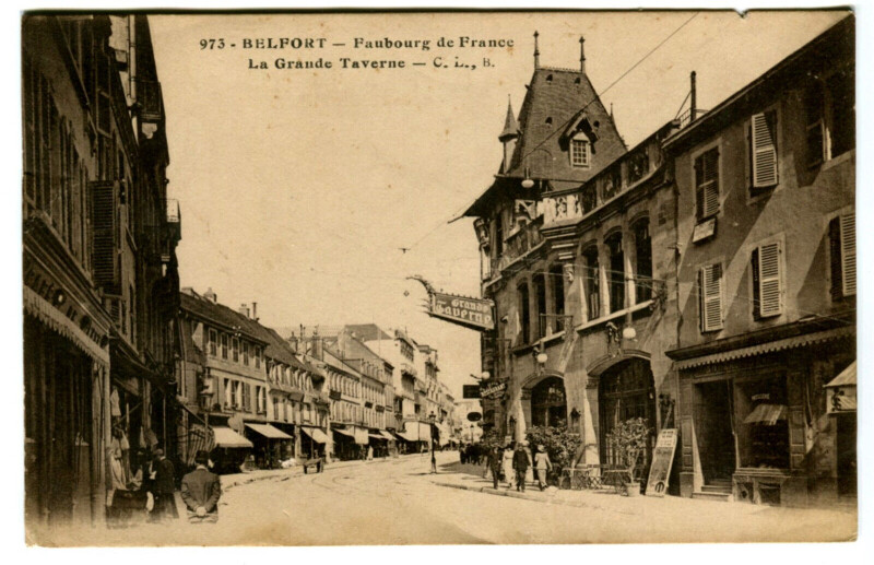 Carte postale ancienne Territoire-de-Belfort Belfort Faubourg de France Grande Taverne animé à Belfort