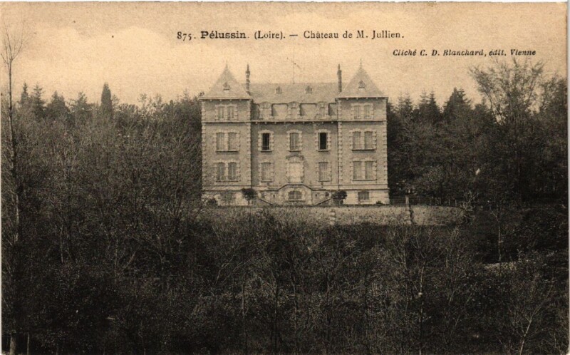 Carte postale ancienne Pelussin - Chateau de M. Jullien à Pélussin