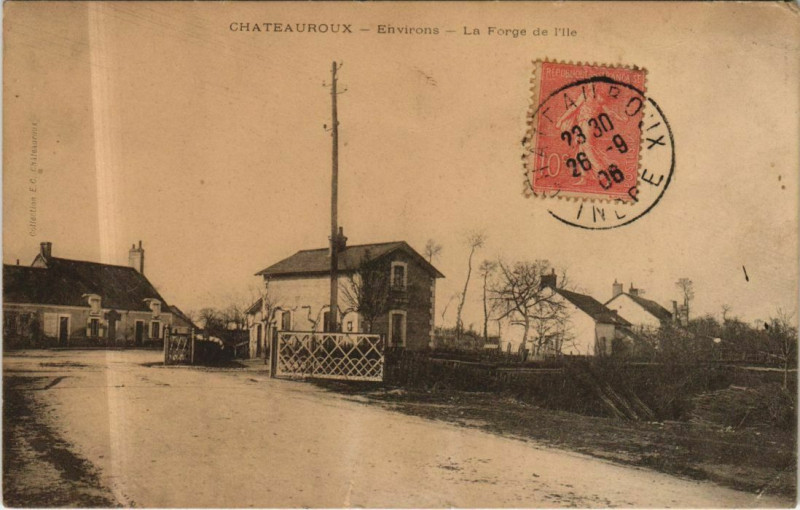 Carte postale ancienne Chateauroux La Forge de l'Ile France