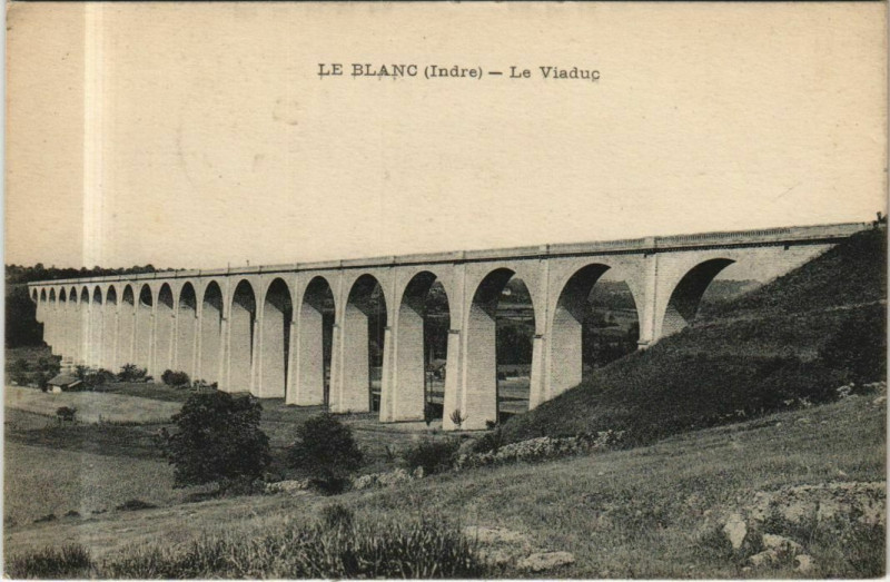 Carte postale ancienne Le Blanc Le Viaduc France au Blanc