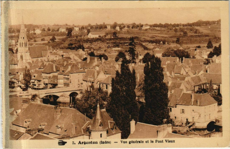 Carte postale ancienne Argenton Vue Generale et le Pont Vieux France