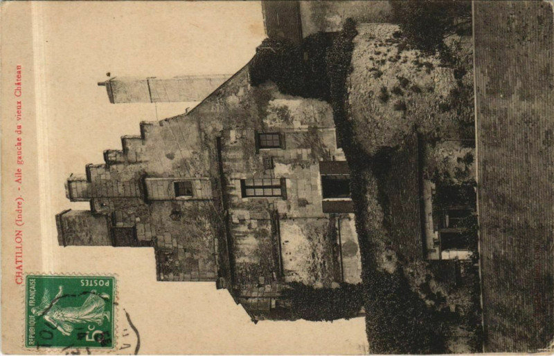 Carte postale ancienne Chatillon Aile gauche du vieux Chateau France