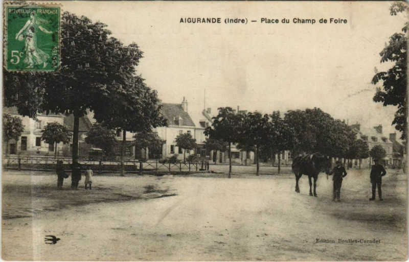 Carte postale ancienne Aigurande Place du Champ de Foire France à Aigurande