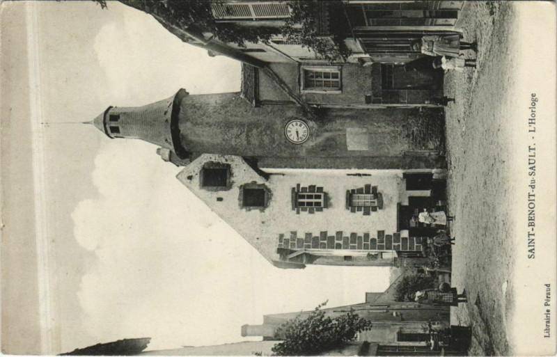 Carte postale ancienne Saint Benoit du Sault L'Horloge France
