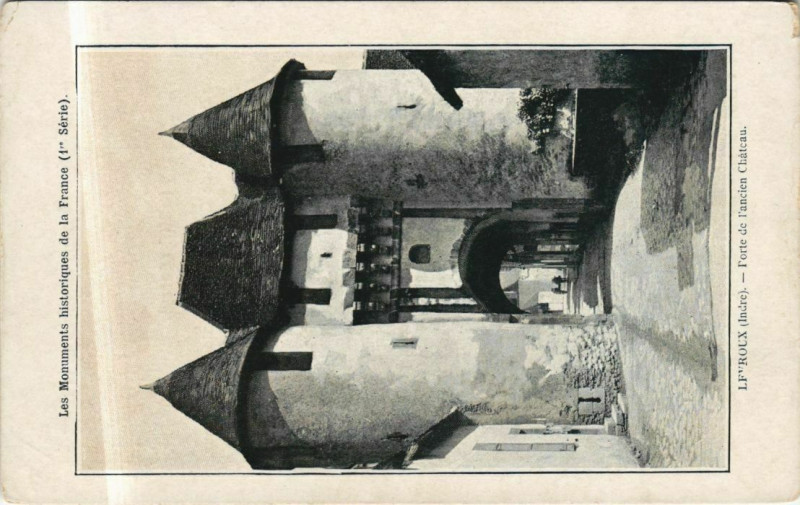 Carte postale ancienne Levroux Porte de l'ancien Chateau France à Levroux