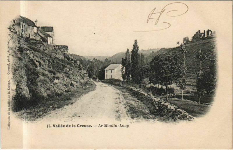 Carte postale ancienne Vallee de la Creuse Le Moulin Loup France