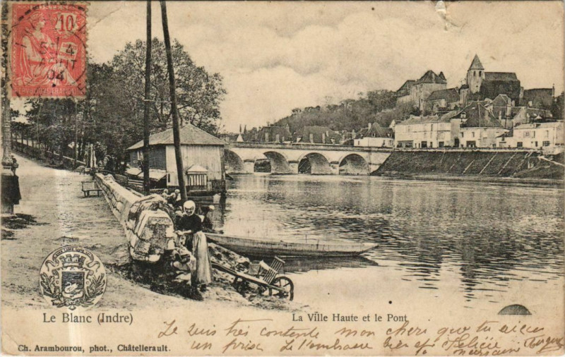 Carte postale ancienne Le Blanc La Ville Haute et le Pont France au Blanc
