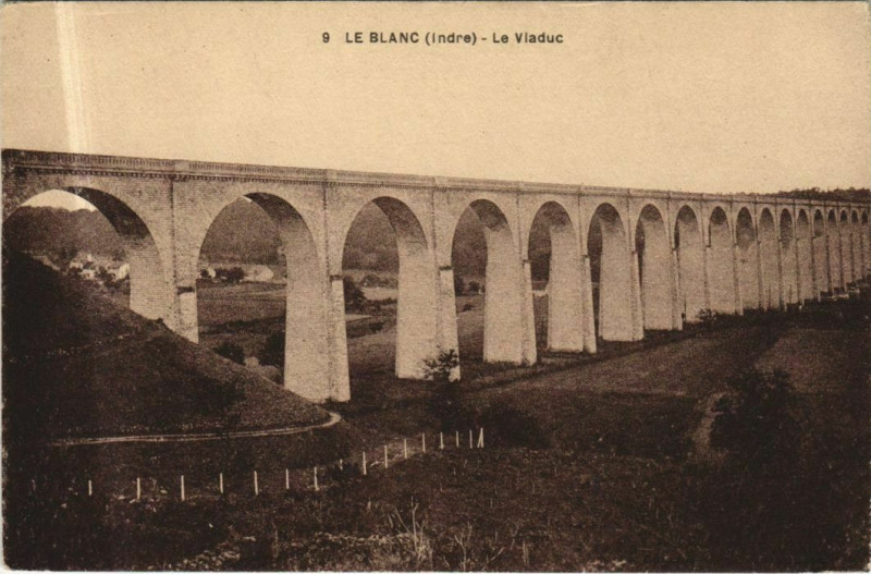 Carte postale ancienne Le Blanc Le Viaduc France au Blanc