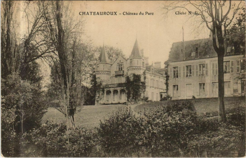 Carte postale ancienne Chateauroux Chateau du Parc France