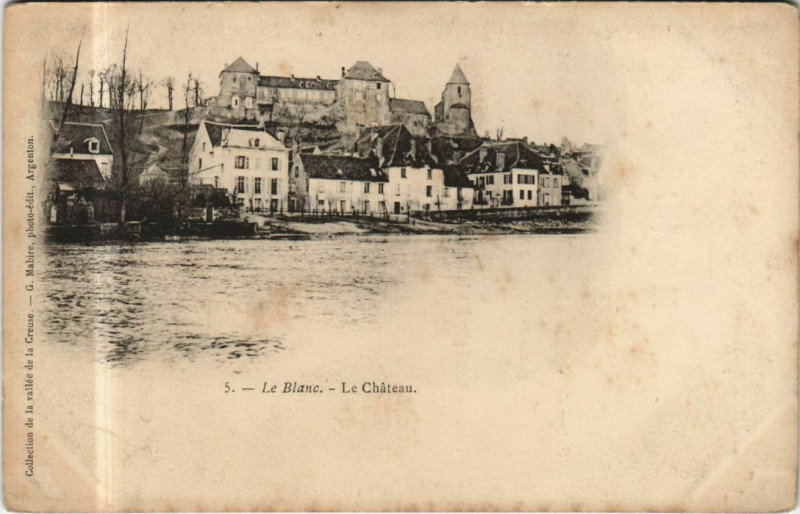 Carte postale ancienne Le Blanc Le Chateau France au Blanc