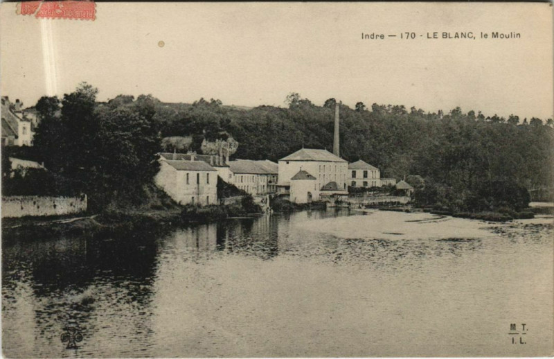 Carte postale ancienne Le Blanc Le Moulin France au Blanc