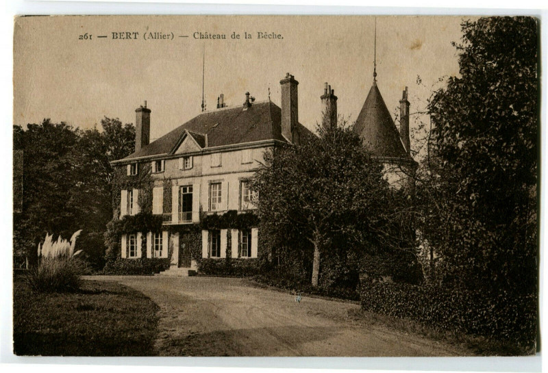 Carte postale ancienne Allier Bert Château e la Bêche à Bert