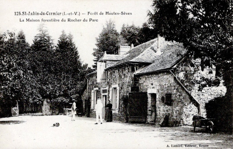 Carte postale ancienne La Maison Forestière du Rocher du Parc à Saint-Aubin-du-Cormier