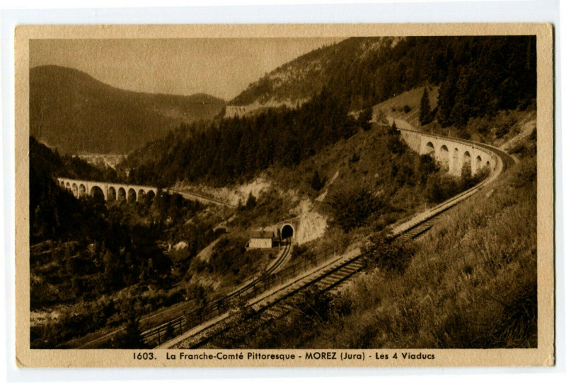 Carte postale ancienne Jura Morez les quatres Viaducs