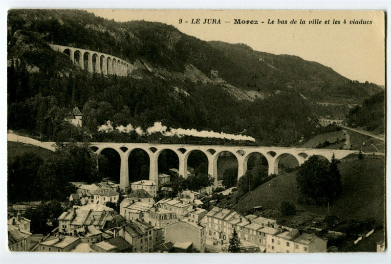 Carte postale ancienne Jura Morez Le bas d la Ville et les quatres Viaducs