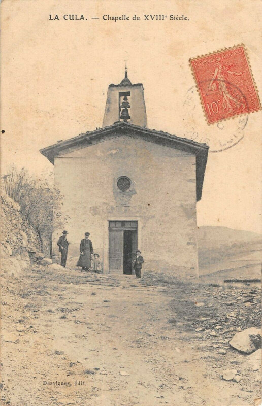 Carte postale ancienne La Cula Chapelle Du XVIIIe Siecle