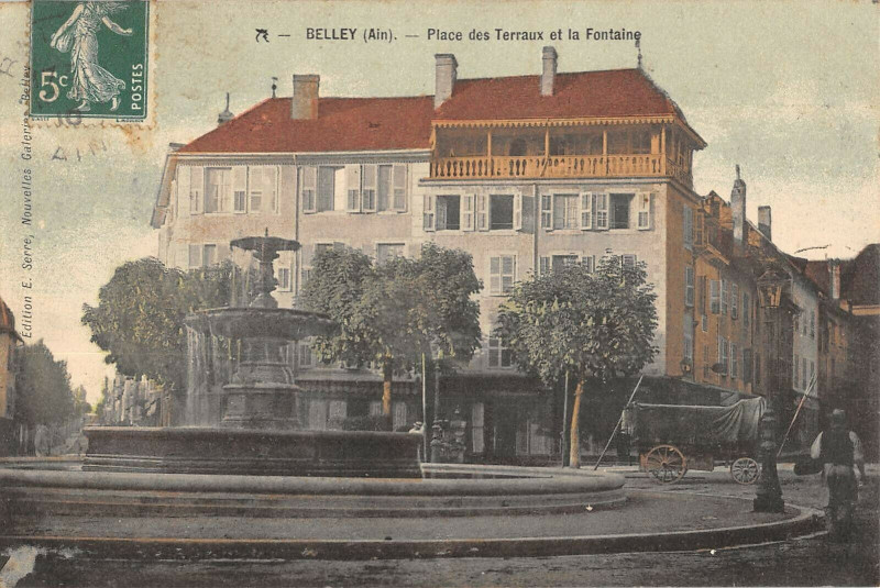 Carte postale ancienne Belley Place Des Terraux Et La Fontaine à Belley