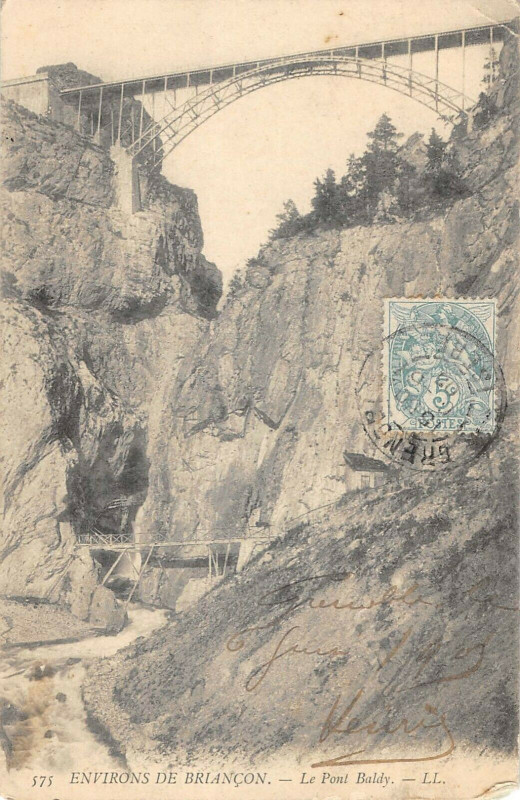 Carte postale ancienne Env.de Briancon Le Pont Bady