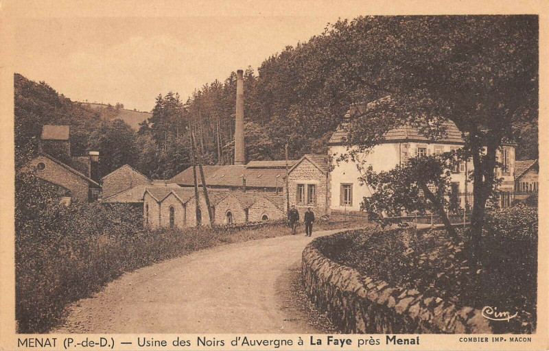 Carte postale ancienne Menat Usine Des Noirs D'Auvergne A La Faye Pres Menat à Menat