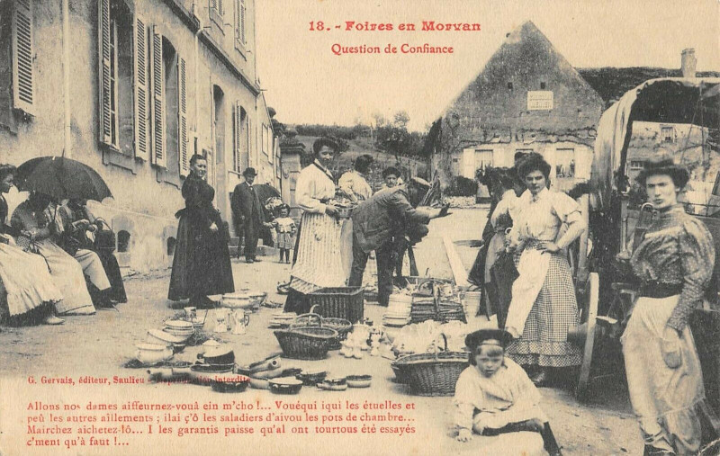 Carte postale ancienne Foires En Morvan Question De Confiance Marchand De Vaisselles