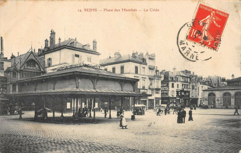 Carte postale ancienne Reims Place Des Marches La Criee à Reims