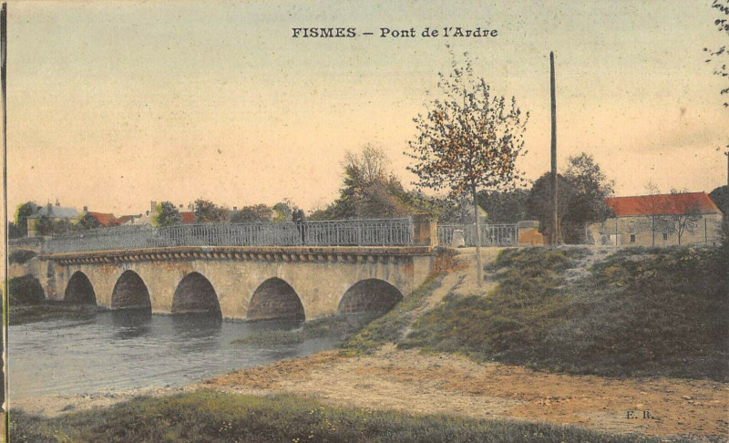 Carte postale ancienne Fismes Pont De L'ardre à Fismes