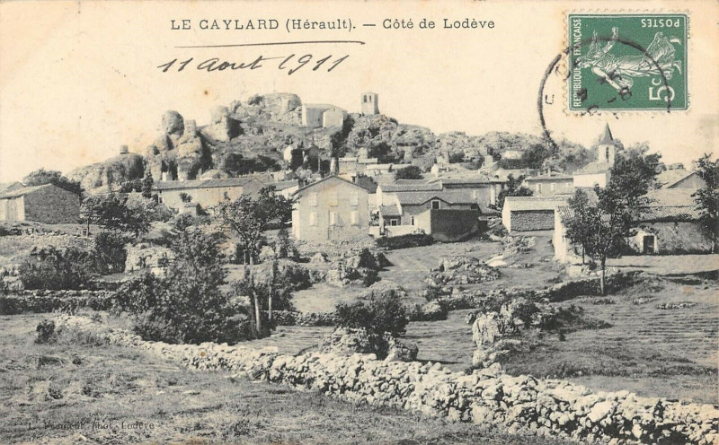 Carte postale ancienne Le Caylar Cote De Lodeve au Caylar