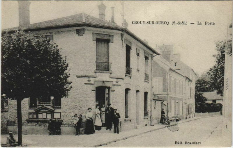 Carte postale ancienne Crouy-surOURCQ La Poste