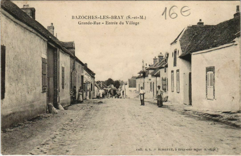 Carte postale ancienne Bazoches-les-Bray Grande Rue Entrée du Village
