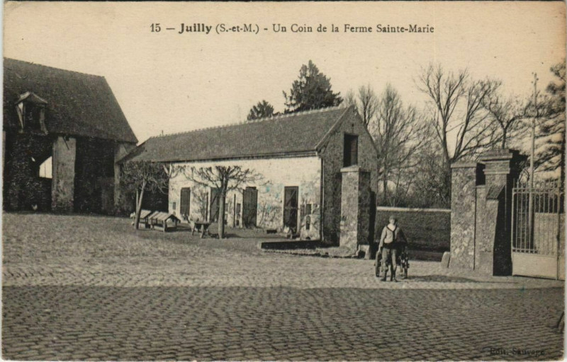Carte postale ancienne Juilly Un coin de la Ferme Sainte-Marie à Juilly