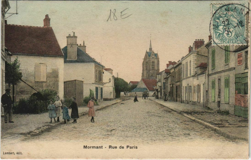 Carte postale ancienne Mormant Rue de Paris Colorise à Mormant