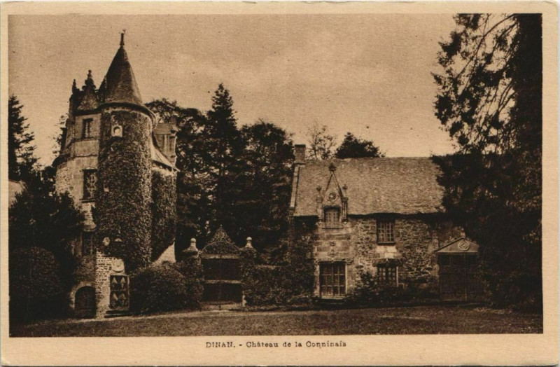 Carte postale ancienne Dinan Chateau de la Conninais à Dinan