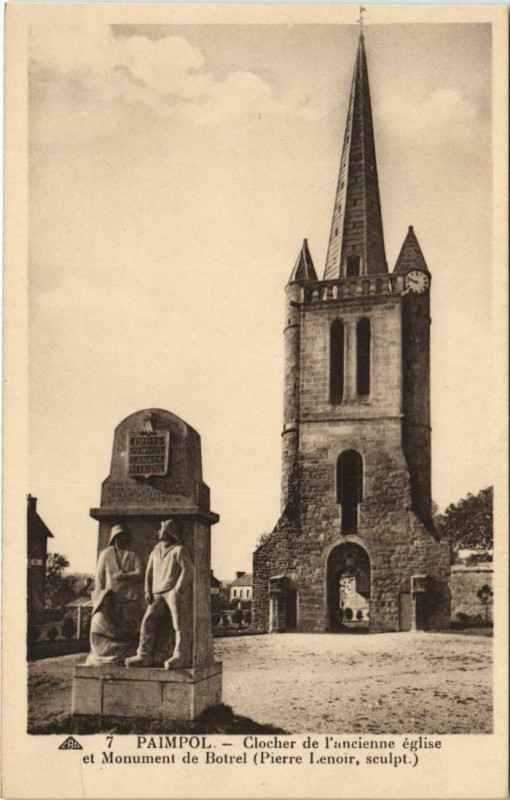 Carte postale ancienne Paimpol Clocher de l'Ancienne Eglise et Monument de Botrel à Paimpol